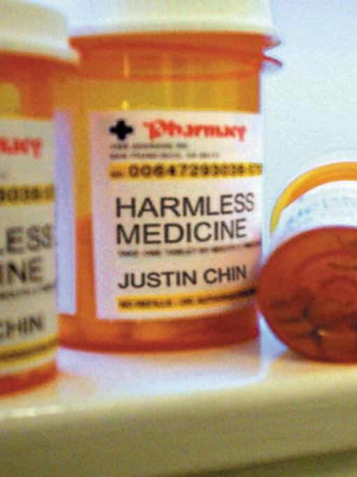 Title details for Harmless Medicine by Justin Chin - Wait list